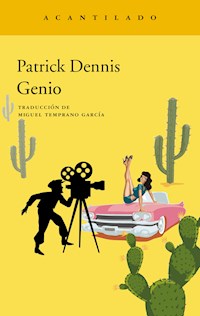 Genio - Patrick Dennis - ebook