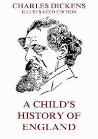 A Child's History Of England - Dickens Charles - ebook