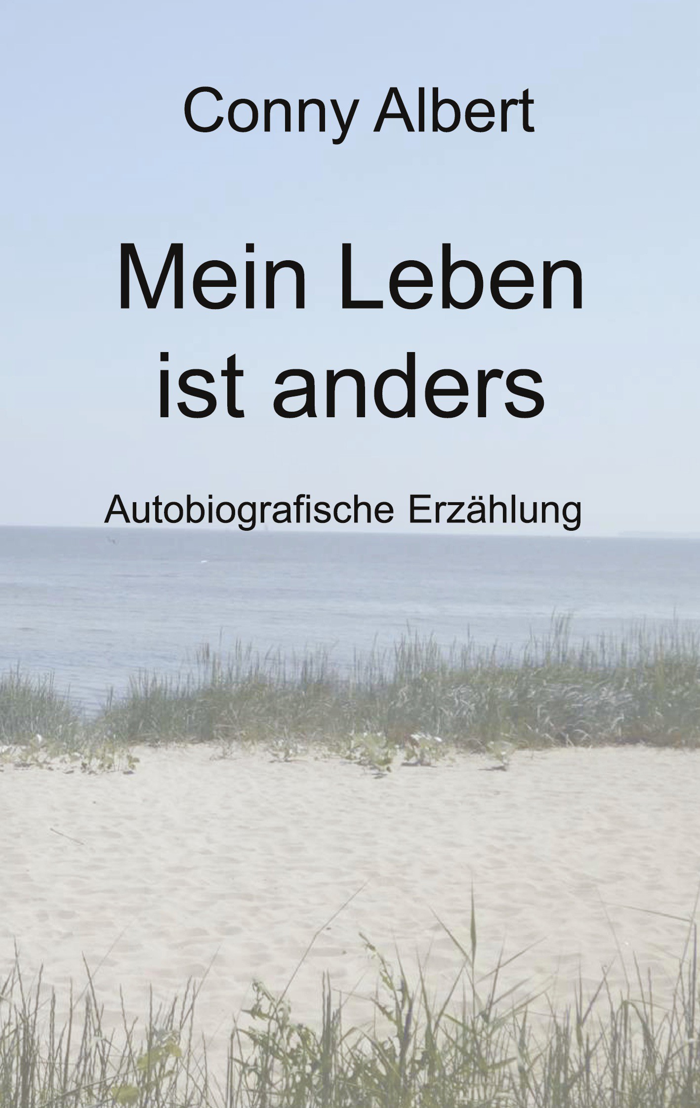Mein Leben ist anders