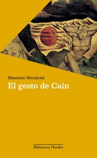 El gesto de Caín - Massimo Recalcati - ebook