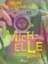 Michelle - Bernt Danielsson - ebook