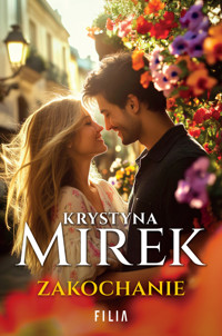 Zakochanie - Krystyna Mirek - ebook + audiobook + książka