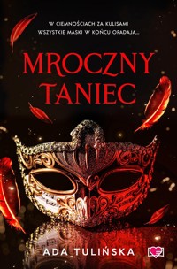 Mroczny taniec - Ada Tulińska - ebook + audiobook + książka