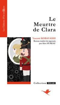 Le meurtre de Clara - Yasumi Kobayashi - ebook