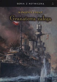 Granatowa załoga - Cygan Wincenty - książka