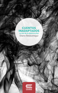 Cuentos inadaptados - Diana Beláustegui - ebook