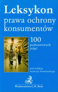 Leksykon prawa ochrony konsumentów -  - książka