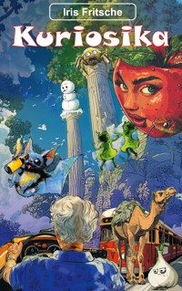 Kuriosika - Iris Fritzsche - ebook