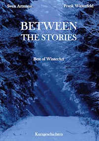 Between the Stories - Swen Artmann - ebook
