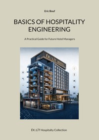 Basics of hospitality engineering - Eric Bouf - ebook