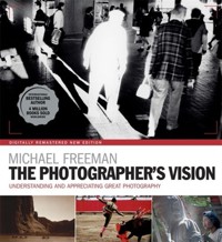 The Photographer's Vision - Michael Freeman - książka