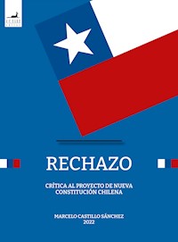 Rechazo - Marcelo Castillo Sánchez - ebook