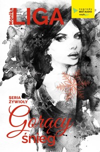 Gorący śnieg - Monika Liga - ebook + książka