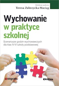 Wychowanie w praktyce szkolnej -  - książka