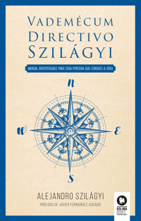 Vademécum directivo Szilágyi - Alejandro Szilágyi - ebook