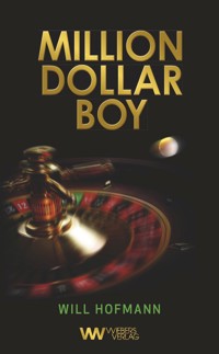 Million Dollar Boy - Will Hofmann - ebook