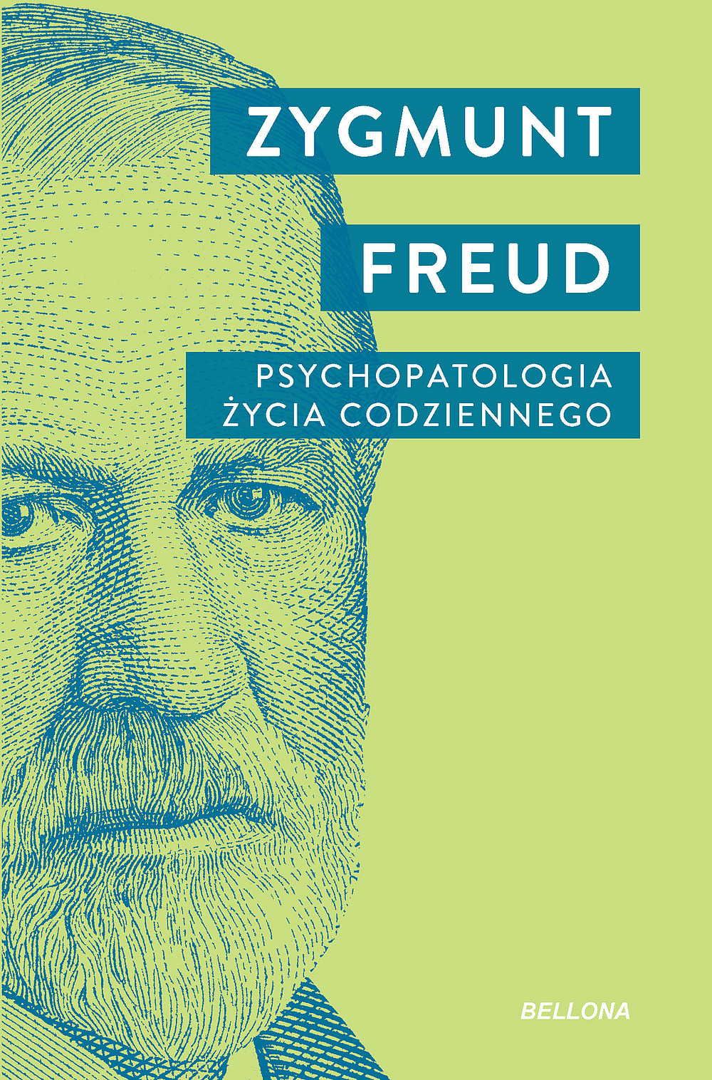 Psychopatologia życia codziennego - Zygmunt Freud - ebook + książka