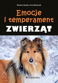 Emocje i temperament zwierząt - Anna Błaszczak, Barbara Gawda - książka
