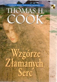 Wzgórze Złamanych Serc - Thomas H. Cook - ebook