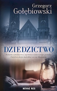 Dziedzictwo - Grzegorz Gołębiowski - ebook + audiobook + książka
