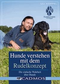 Hunde verstehen Rudelkonzept - Uli Köppel - ebook