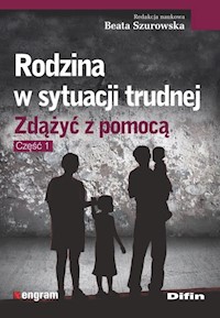 Rodzina w sytuacji trudnej -  - książka