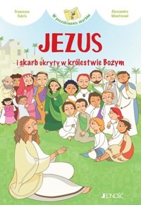 Jezus i skarb ukryty w królestwie Bożym - Francesca Fabris - książka