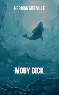 Moby Dick - Herman Melville - ebook