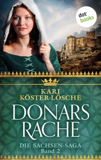 Donars Rache - Zweiter Roman der Sachsen-Saga - Kari Köster-Lösche - ebook