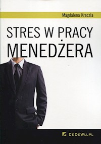 Stres w pracy menadżera - Kraczla Magdalena - książka