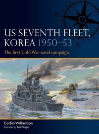 US Seventh Fleet, Korea 1950-53 - Williamson Corbin - książka
