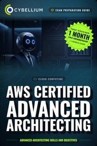 AWS Certified Advanced Architecting - Cybellium - ebook