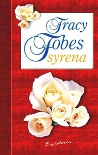 Syrena. - Tracy Fobes - ebook