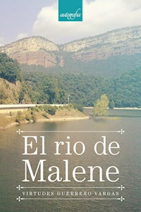 El río de Malene - Virtudes Guerrero Vargas - ebook
