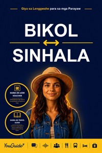 The Language Guide for Travelers - Bikol to Sinhala - YouGuide - ebook