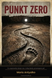 Punkt Zero - Mario Antyalko (Mariusz Buczyński) - ebook