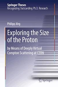 Exploring the Size of the Proton - Philipp Jörg - ebook