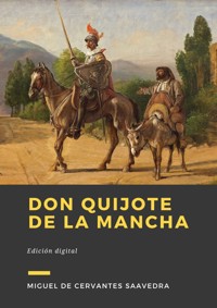Don Quijote de la Mancha - Miguel de Cervantes Saavedra - ebook