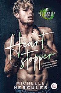 Heart stopper. Buntownicy z Rushmore.  - Hercules Michelle - ebook + audiobook