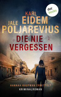 Die nie vergessen - Karl Eidem - ebook