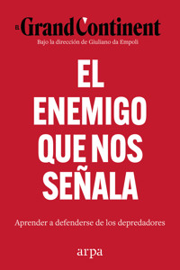 El enemigo que nos señala - El Grand Continent - ebook