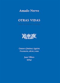 Otras vidas. Tres novelas cortas - Amado Nervo - ebook