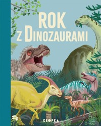 Rok z dinozaurami - Smith Miranda - książka