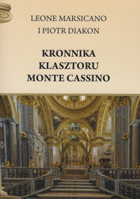 Kronnika klasztoru Monte Cassino -  - książka
