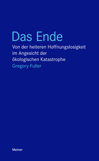 Das Ende - Gregory Fuller - ebook