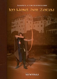 Im Nebel der Zeiten - Angelica Kowalewski - ebook