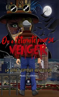 On a l’éternité pour se venger - Mikael Tournaire - ebook