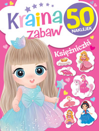 Kraina zabaw. Księżniczki - zbiorowa praca - książka