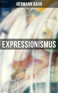 Expressionismus - Hermann Bahr - ebook