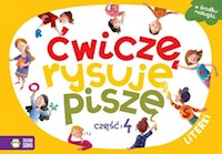 Ćwiczę, rysuję, piszę Część 4 Literki - Supeł Barbara, Radziszewska Anetta - książka